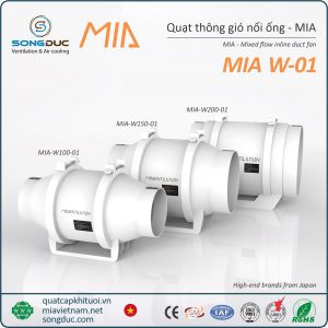 Quạt thông gió nối ống hiệu MIA Model MIA-W - Hệ Thống Thông Gió Song Đức - Công Ty Cổ Phần Quốc Tế Song Đức